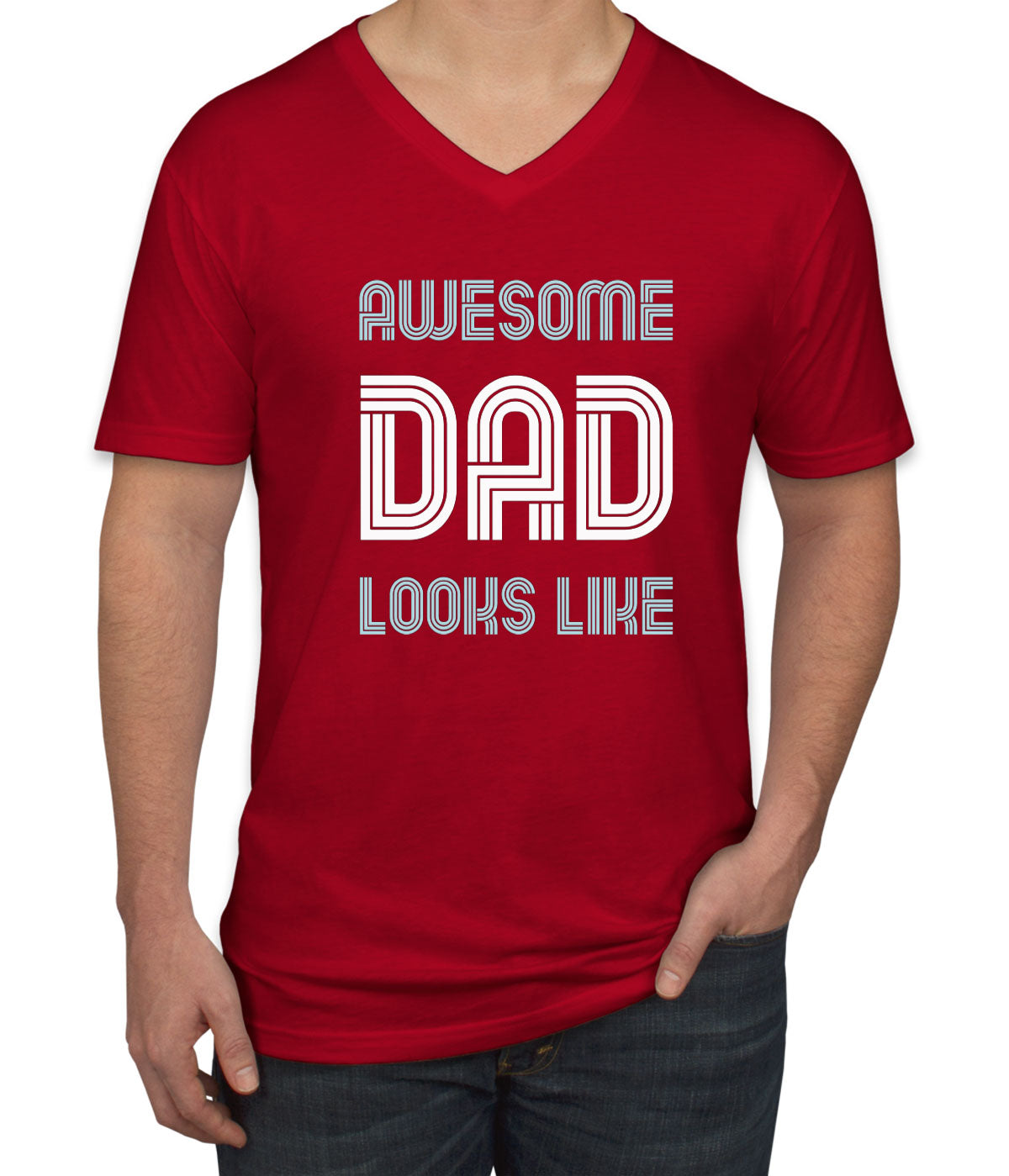 Awesome Dad Looks Like Father's Day Men's V Neck T-shirt