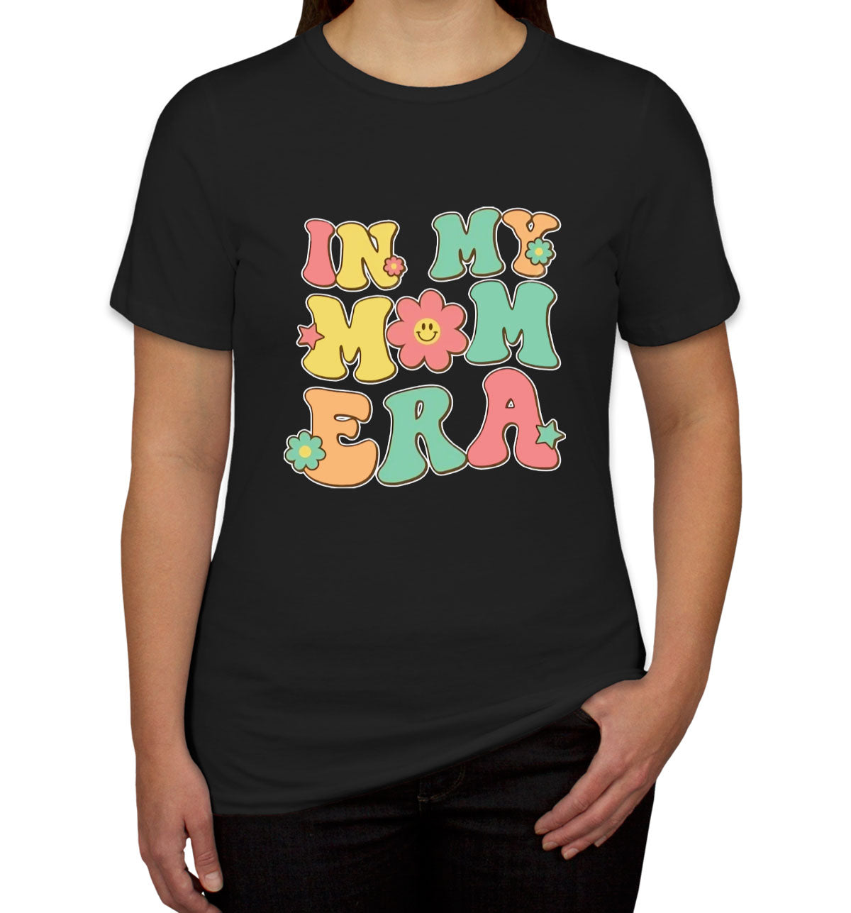 In My Mom Era Mother's Day Women's T-shirt