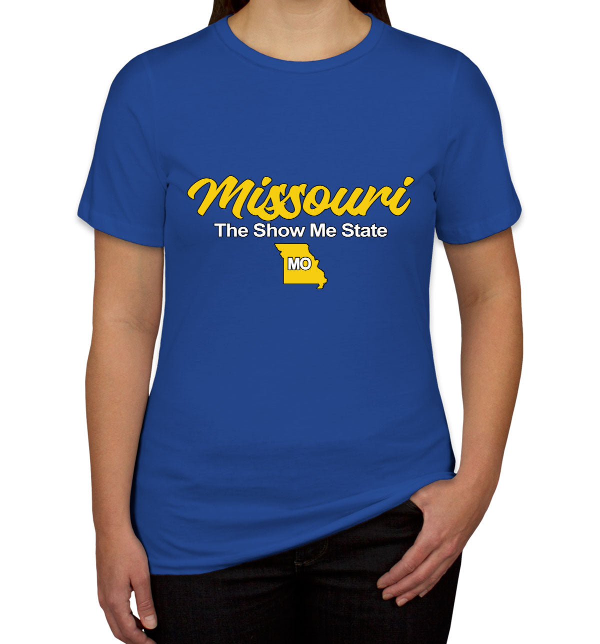 Missouri The Show Me State Women's T-shirt