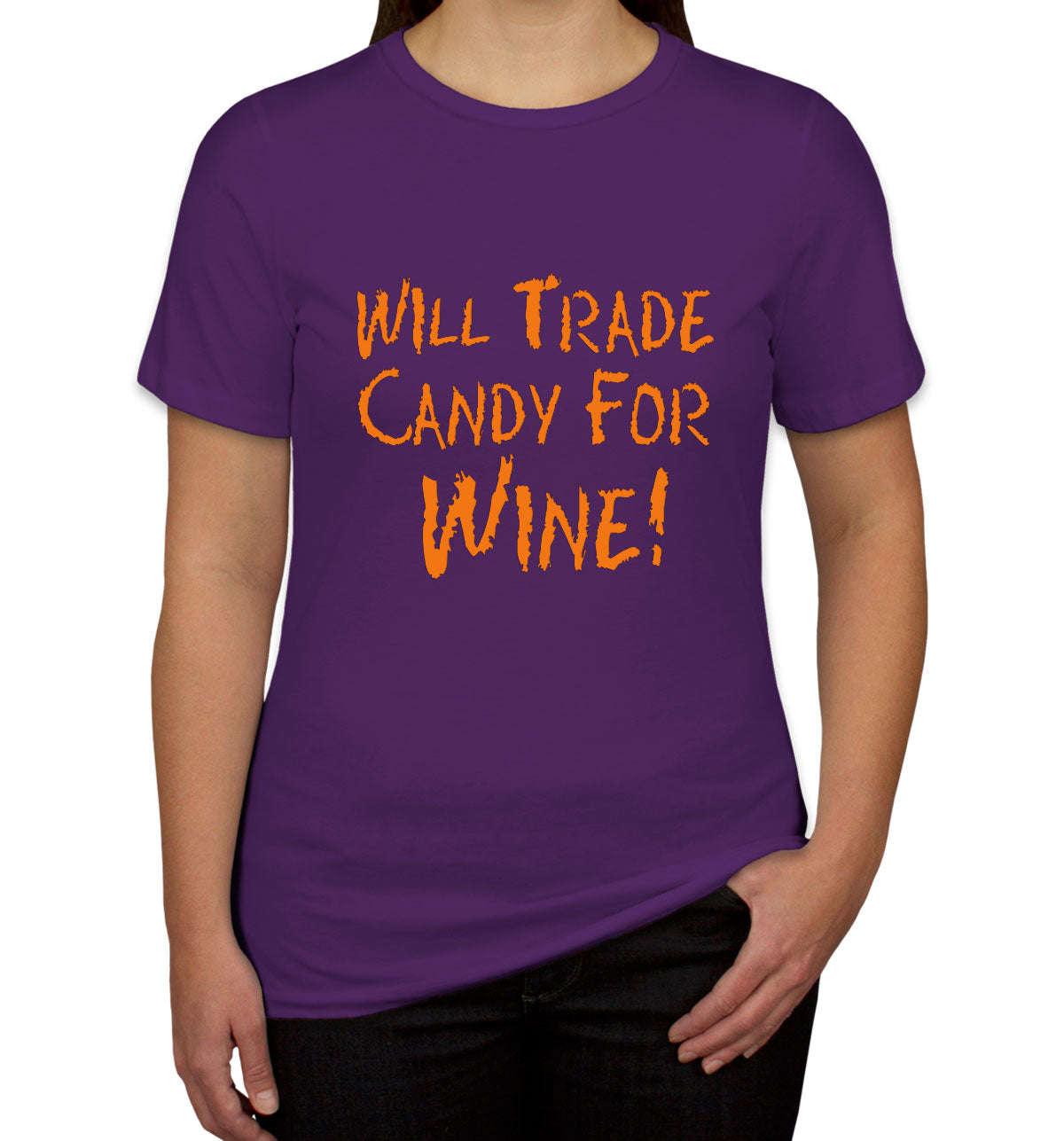 Will Trade Candy For Wine Women's T-shirt