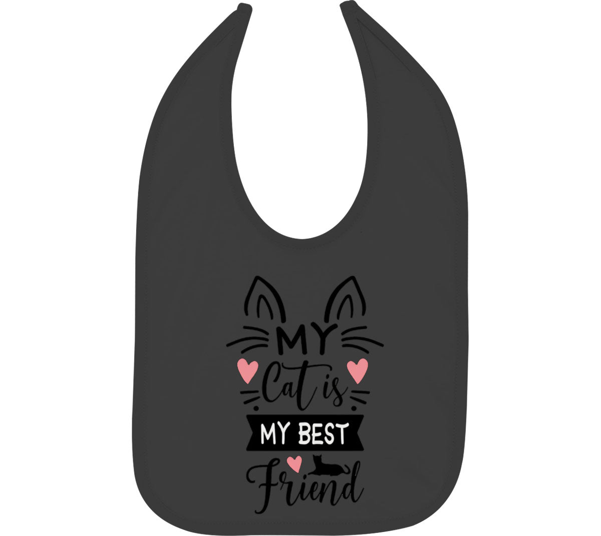 My Cat Is My Best Friend Baby Bib