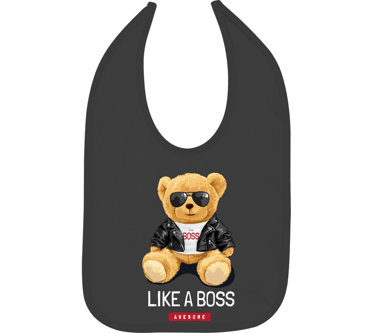 Teddy Bear Like A Boss Baby Bib