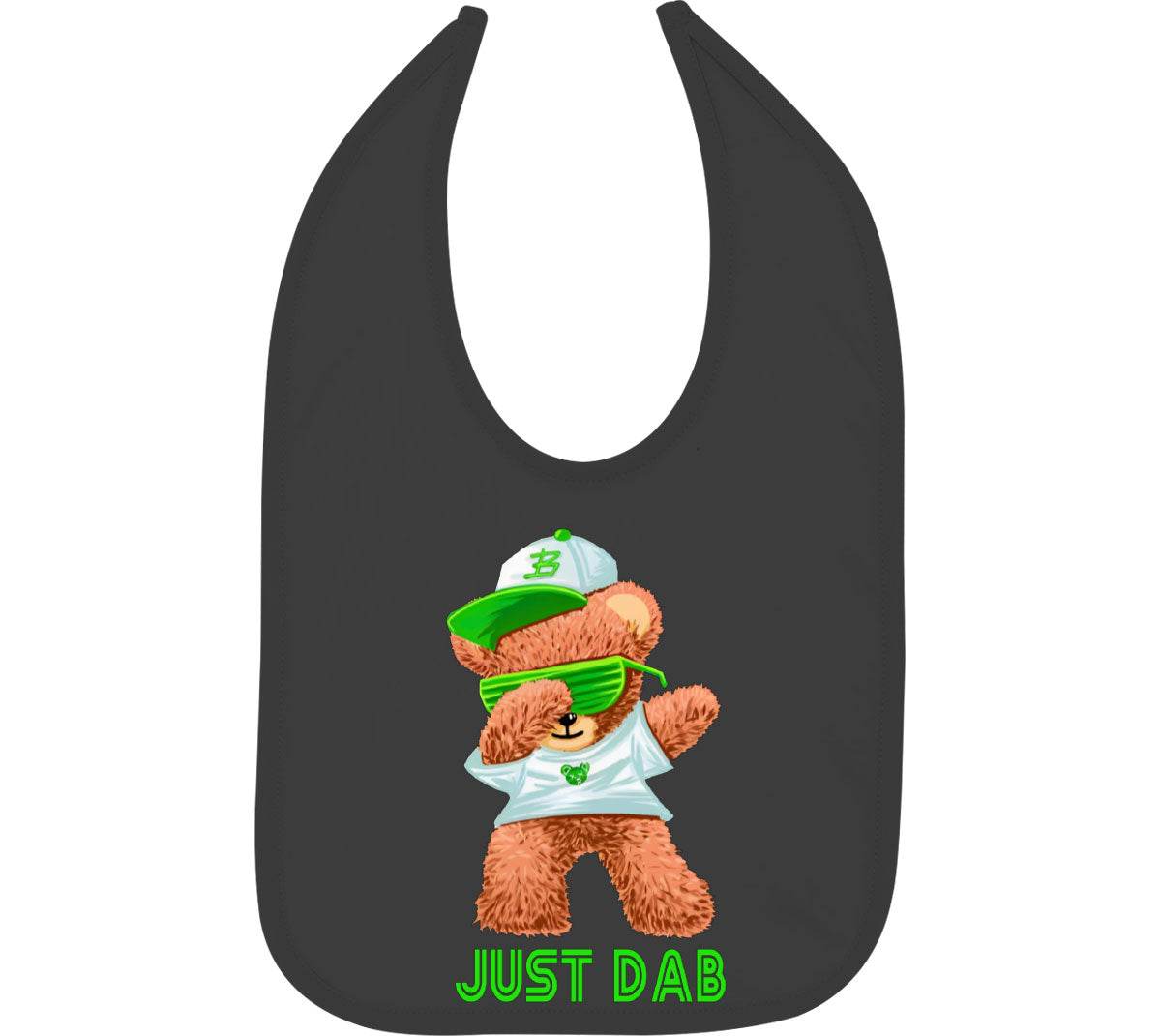 Dabbing Teddy Bear Just Dab Baby Bib