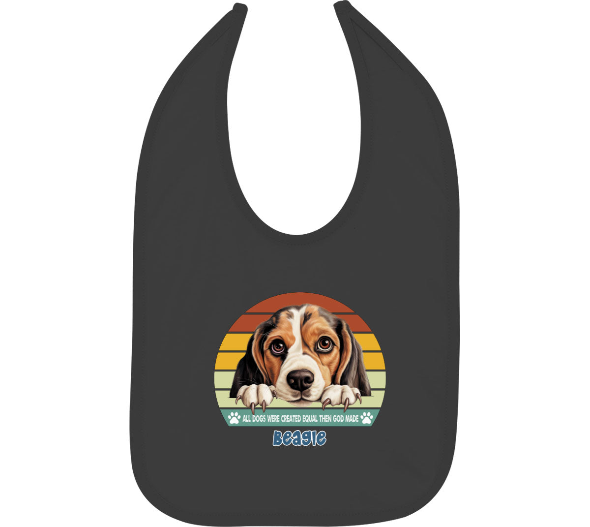All Dogs Were Created Equal Beagle Baby Bib