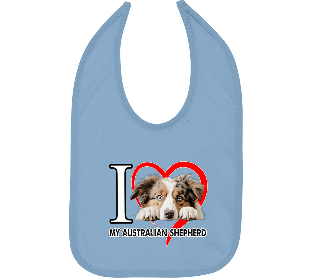 I Love My Australian Shepherd Dog Baby Bib