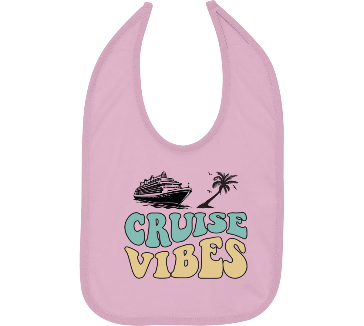 Cruise Vibes Baby Bib