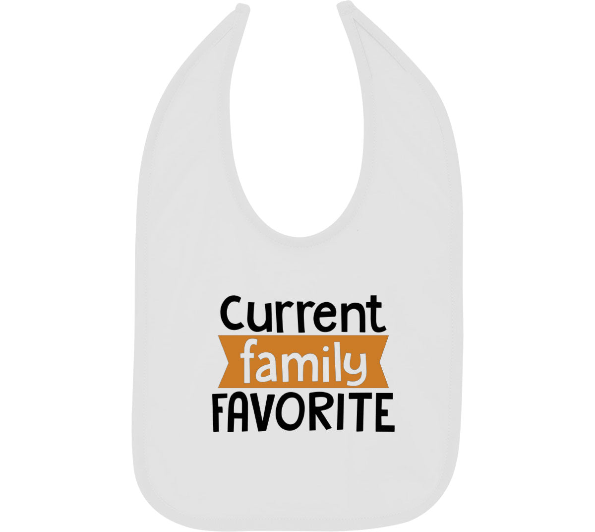 Current Family Favorite Baby Bib