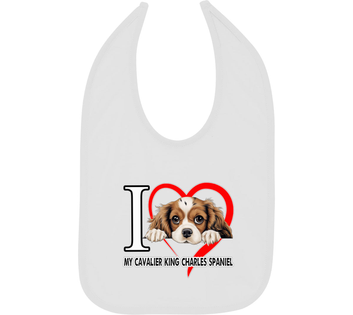 I Love My Cavalier King Charles Spaniel Dog Baby Bib