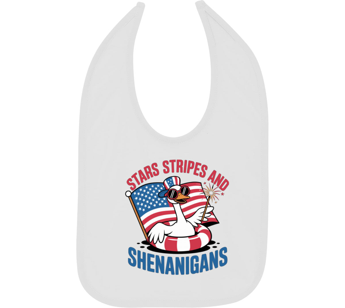 Stars Stripes And Shenanigans Independence Day Patriotic Baby Bib