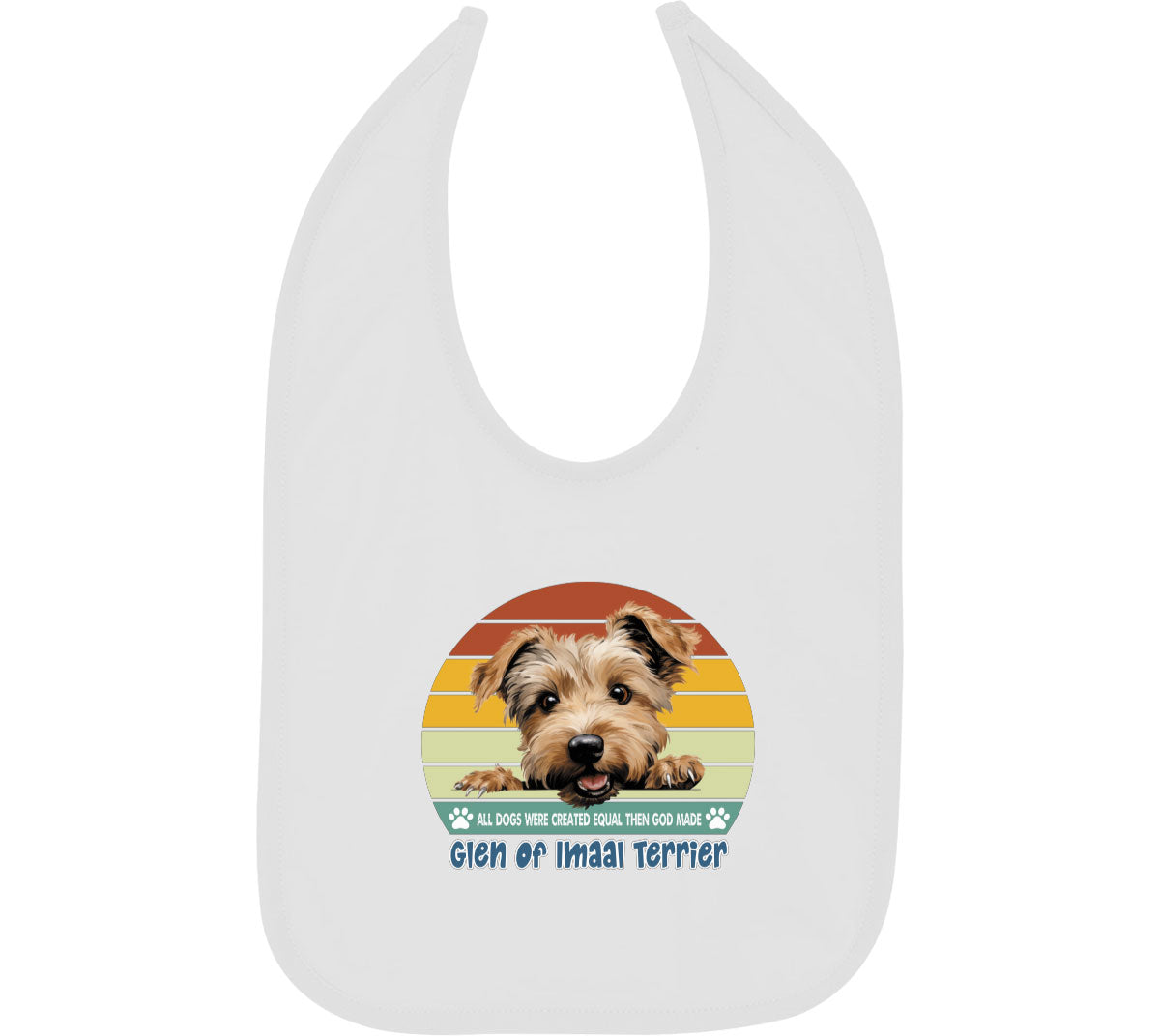 All Dogs Were Created Equal Glen of Imaal Terrier Baby Bib