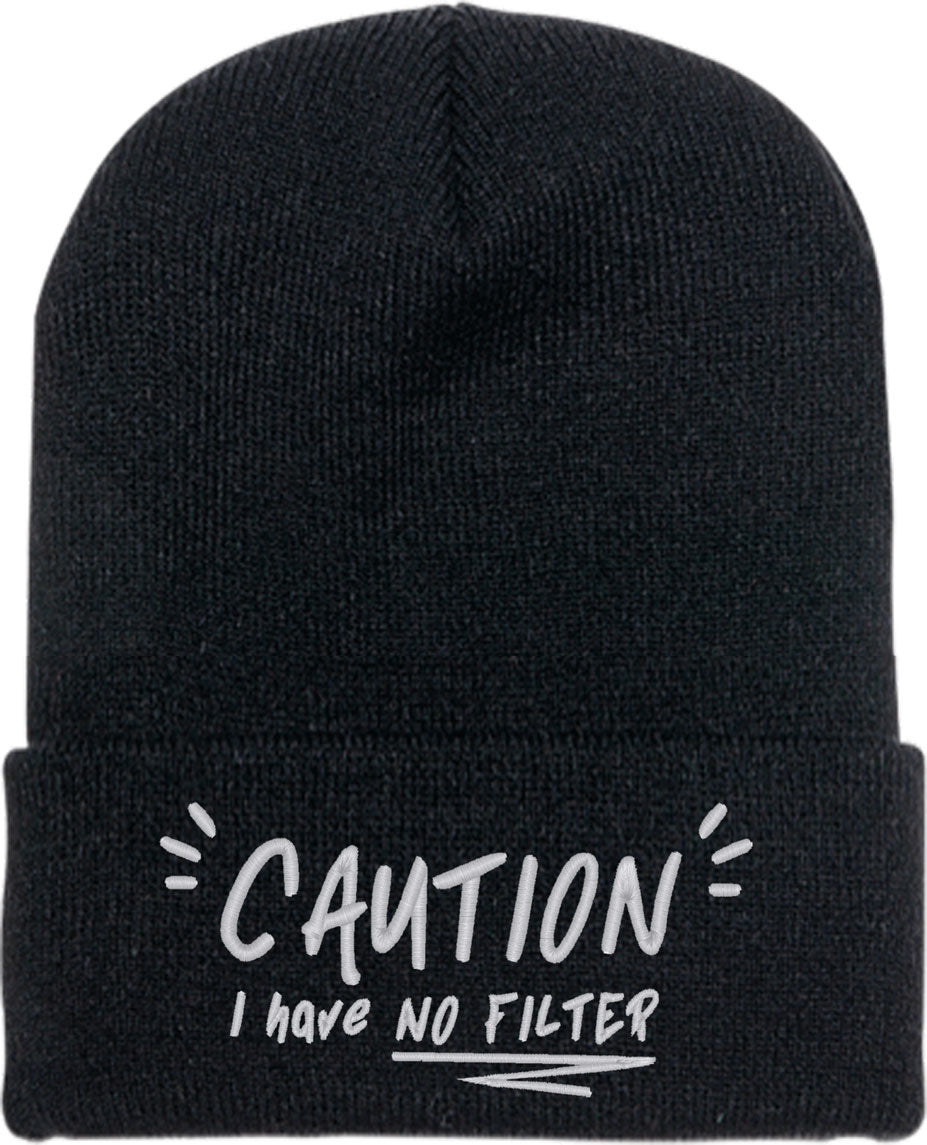 Caution I Have No Filter Knit Beanie