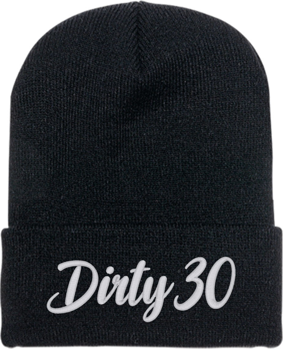 Dirty 30 Thirty 30th Birthday Knit Beanie