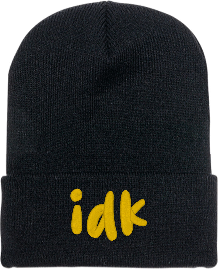 Idk I Don't Know Knit Beanie