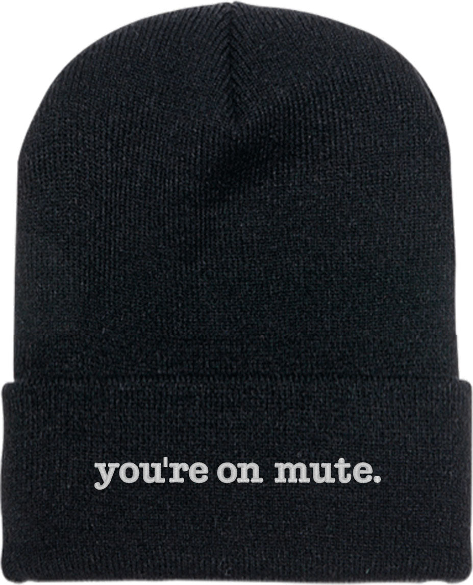 You're On Mute Knit Beanie