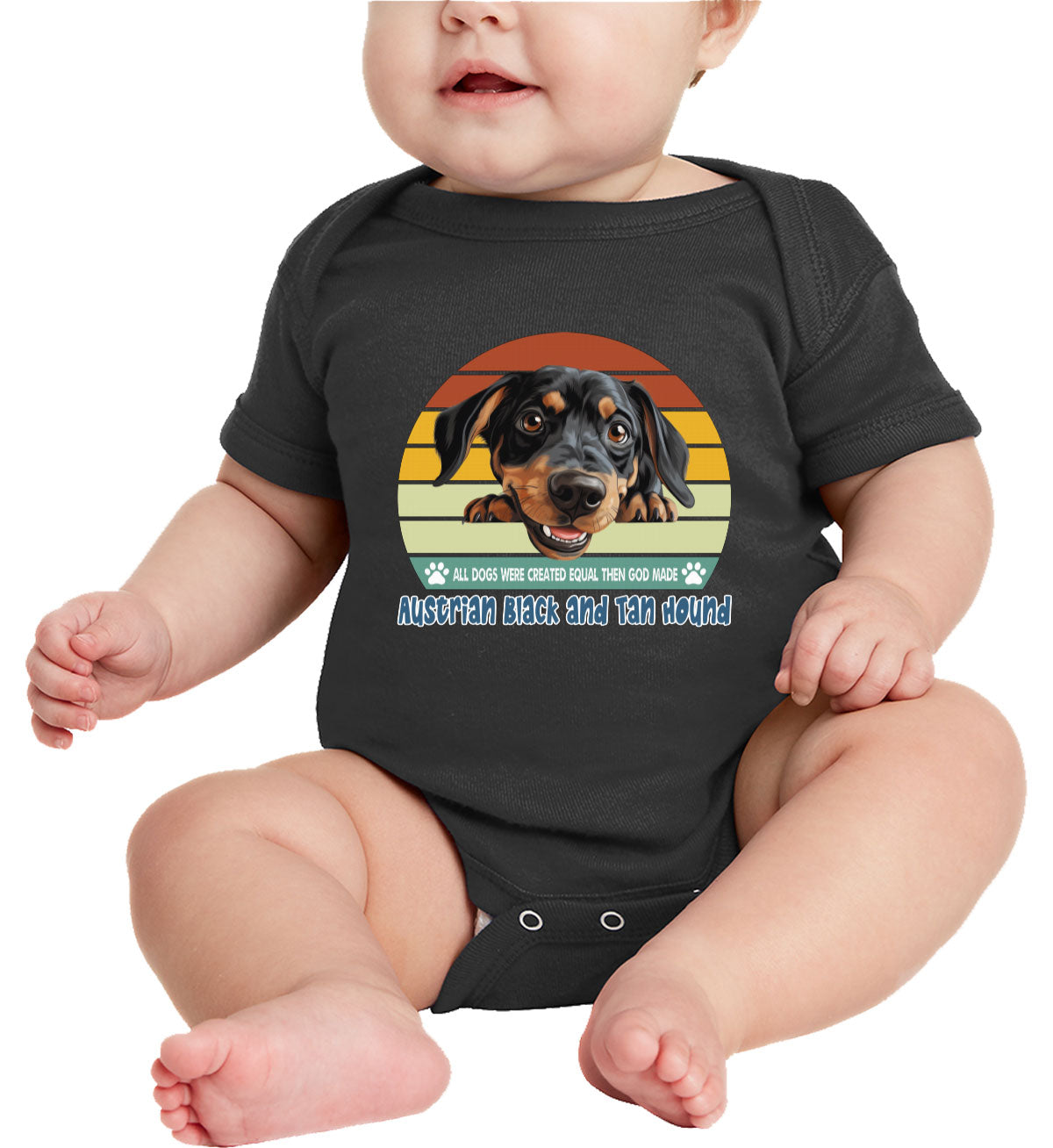 All Dogs Were Created Equal Austrian Black And Tan Hound Baby Onesie