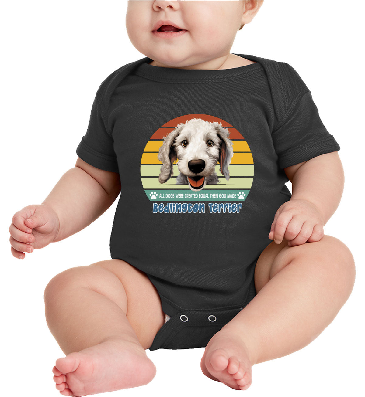 All Dogs Were Created Equal Bedlington Terrier Baby Onesie