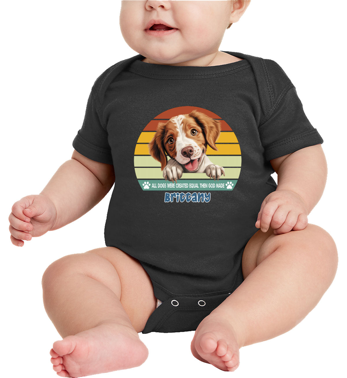 All Dogs Were Created Equal Brittany Baby Onesie