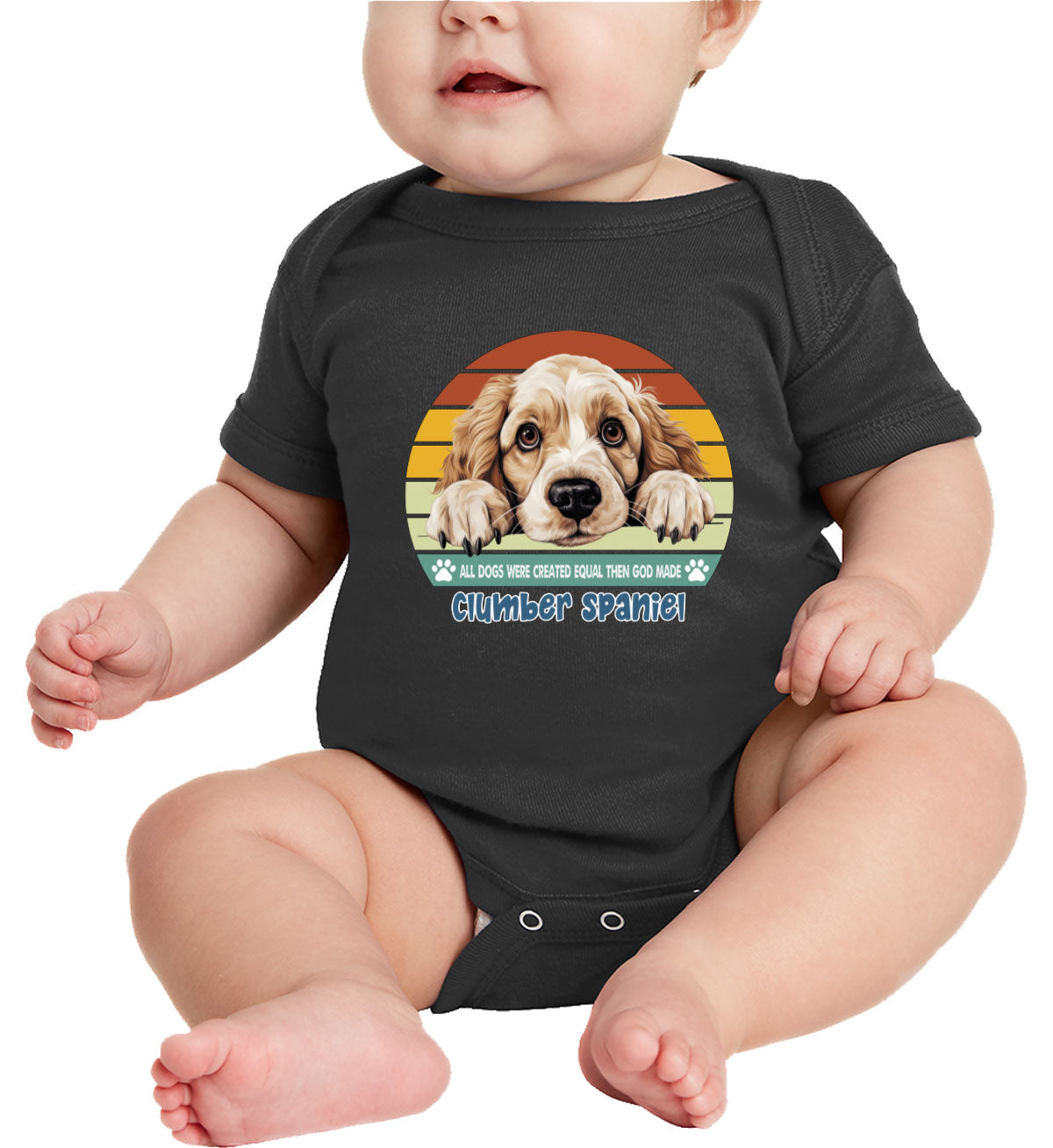 All Dogs Were Created Equal Clumber Spaniel Baby Onesie