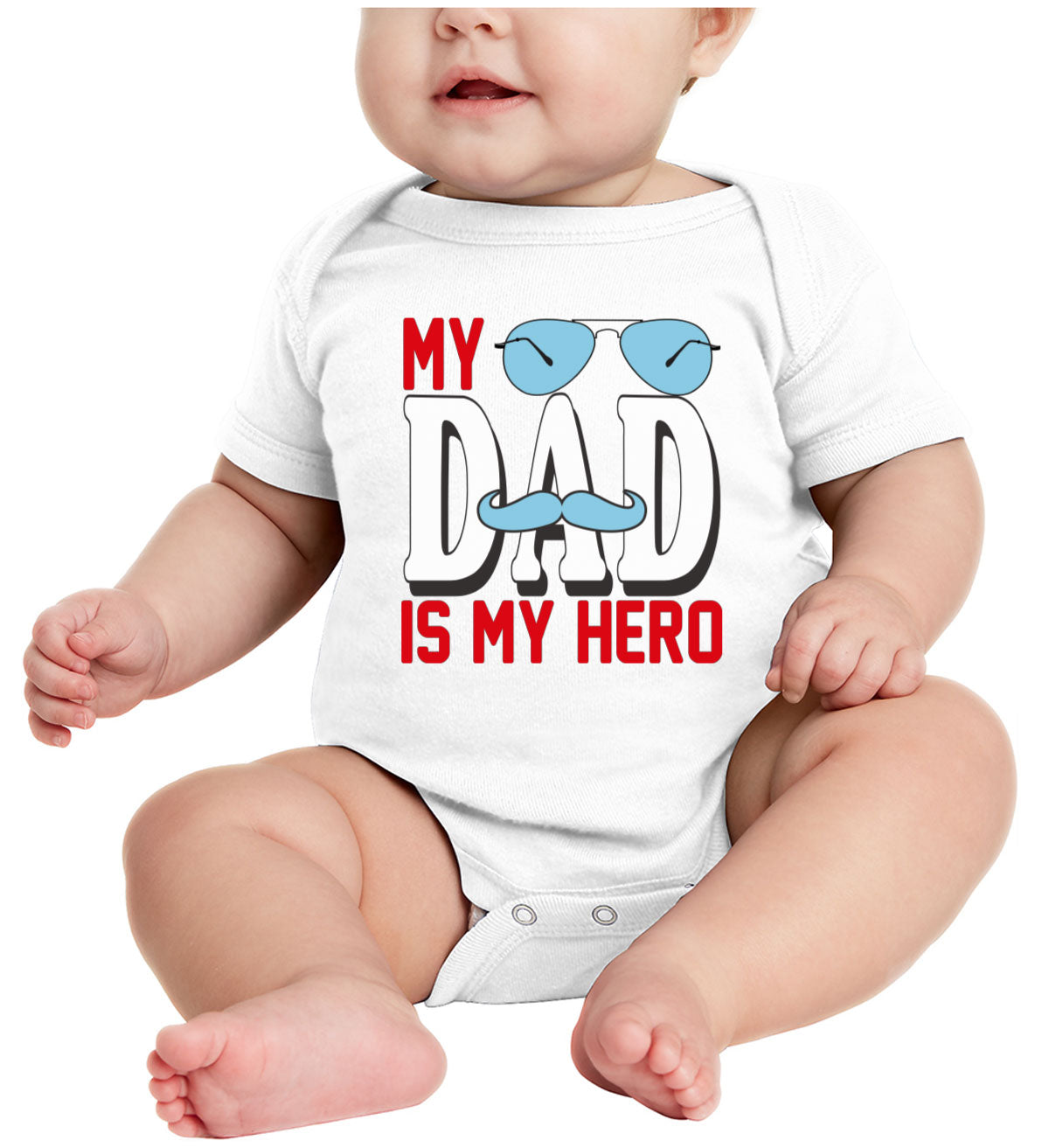 My Dad Is My Hero Father's Day Baby Onesie