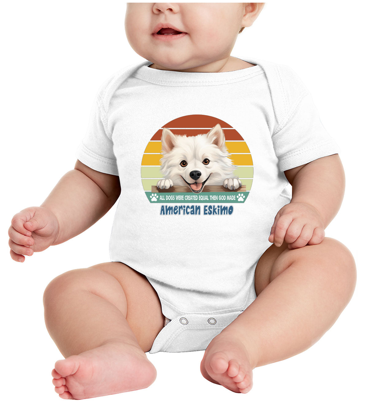 All Dogs Were Created Equal American Eskimo Baby Onesie