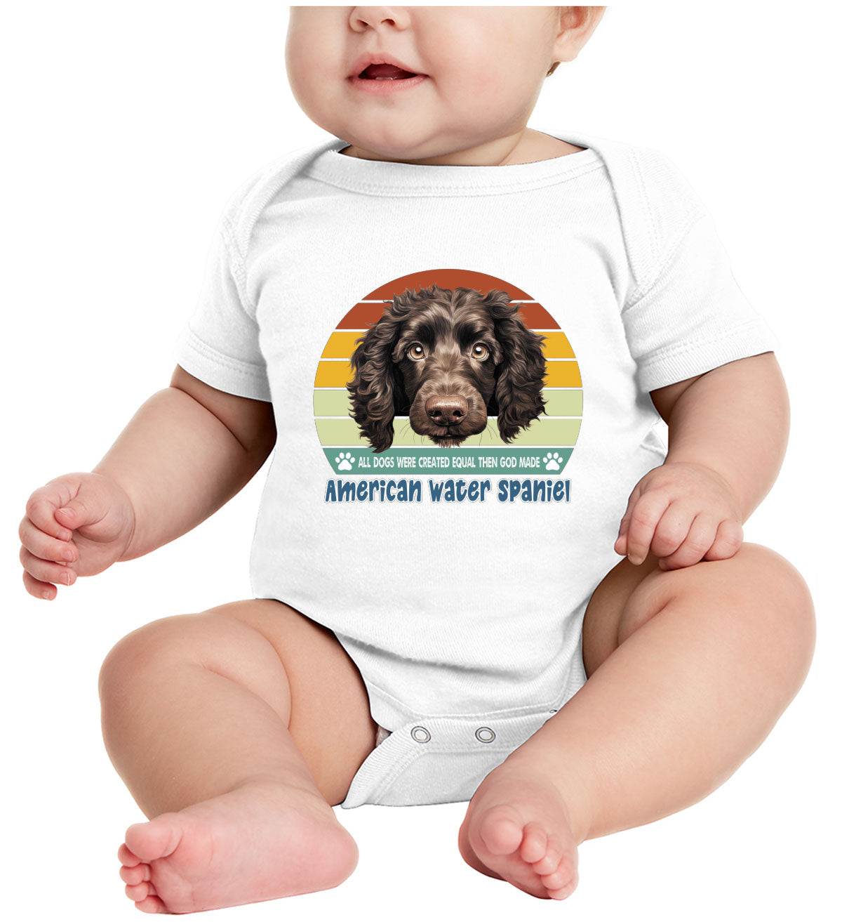 All Dogs Were Created Equal American Water Spaniel Baby Onesie