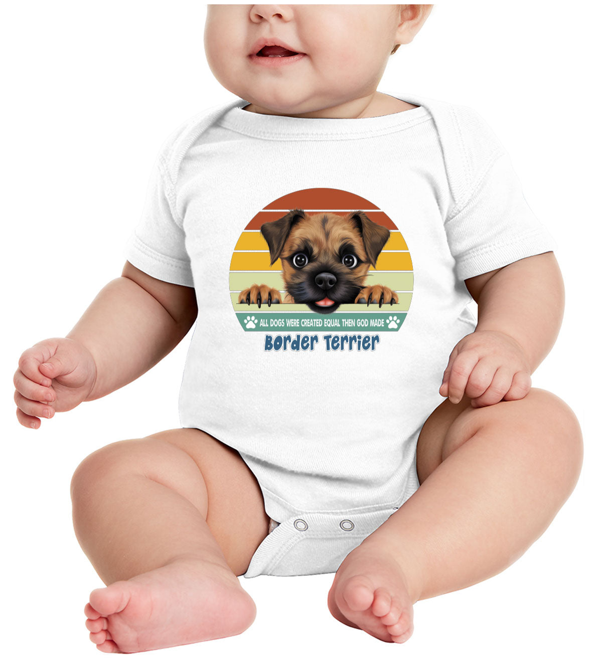 All Dogs Were Created Equal Border Terrier Baby Onesie