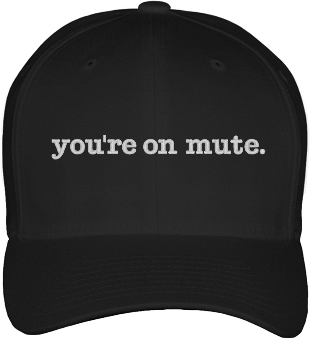 You're On Mute Fitted Baseball Cap