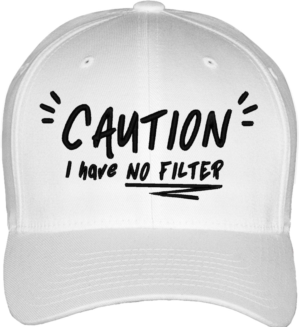 Caution I Have No Filter Fitted Baseball Cap