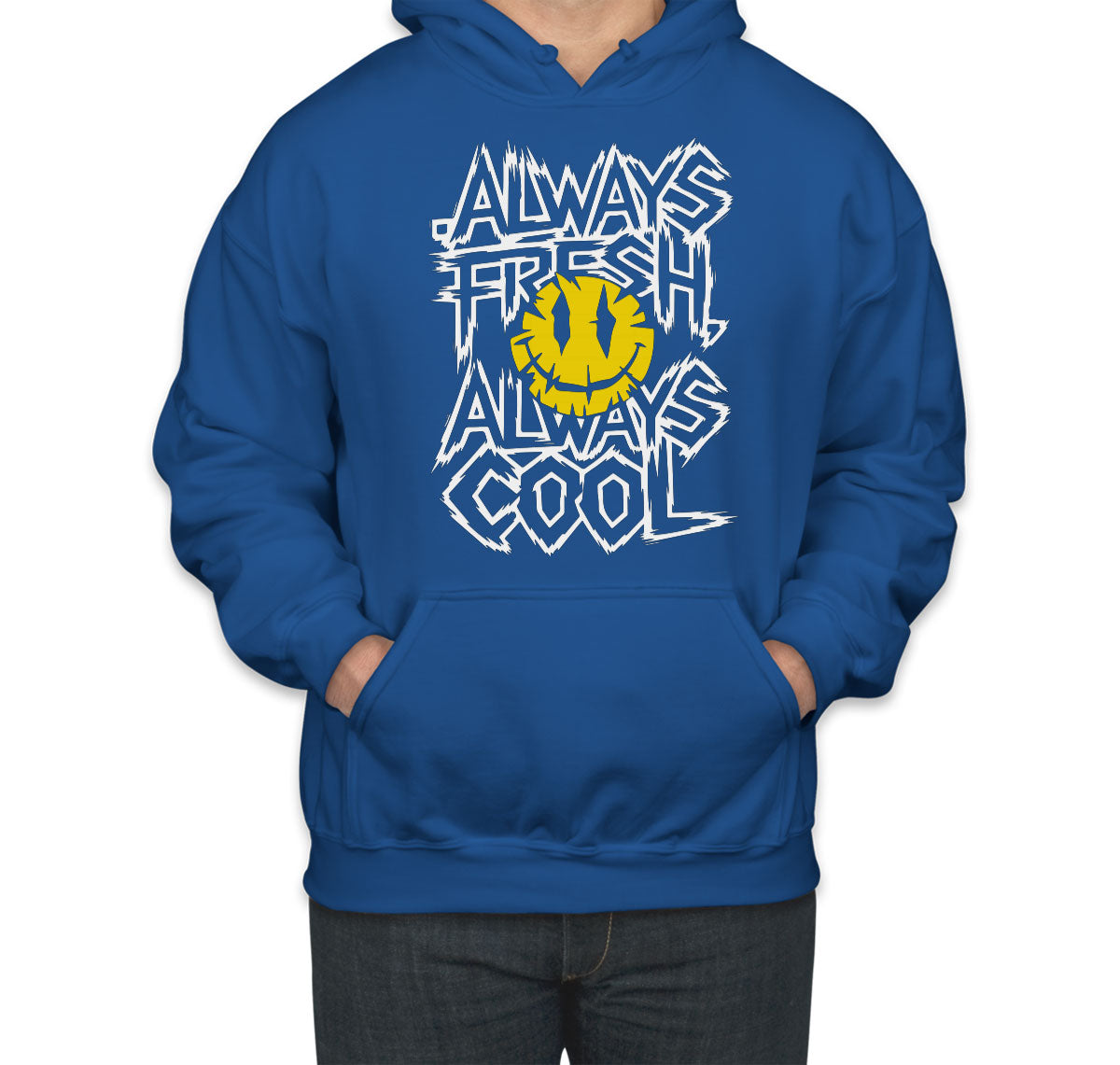 Always Fresh Always Cool Unisex Hoodie