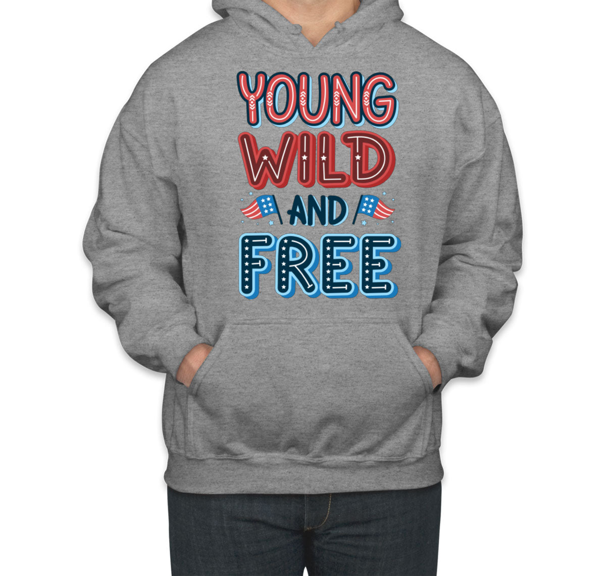 Young Wild And Free Patriotic Unisex Hoodie