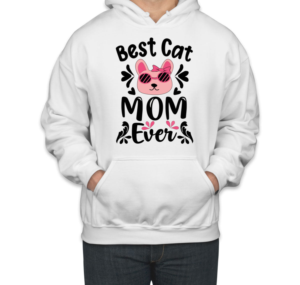 Best Cat Mom Ever Unisex Hoodie