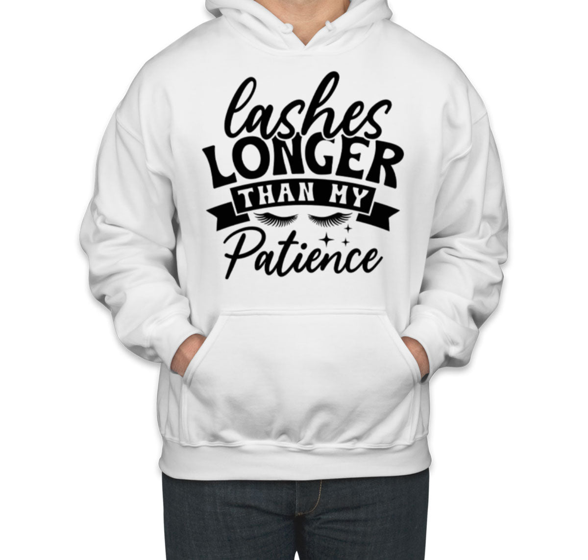 Lashes Longer Than My Patience Unisex Hoodie