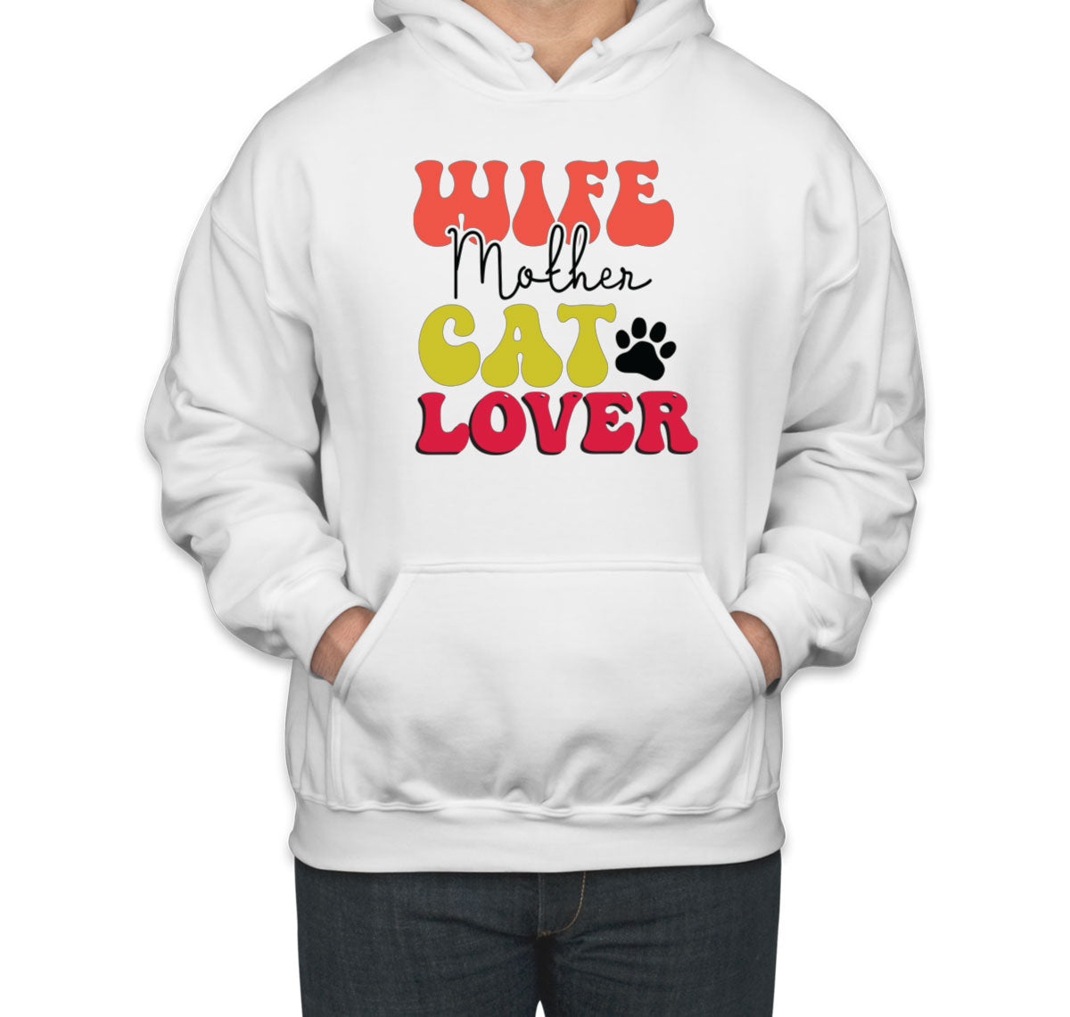 Wife Mother Cat Lover Mother's Day Unisex Hoodie