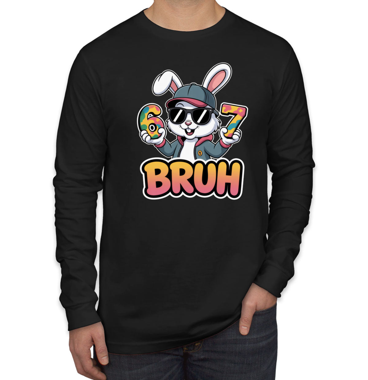 Six Seven Sixty Seven Bruh Bunny Easter Men's Long Sleeve Shirt