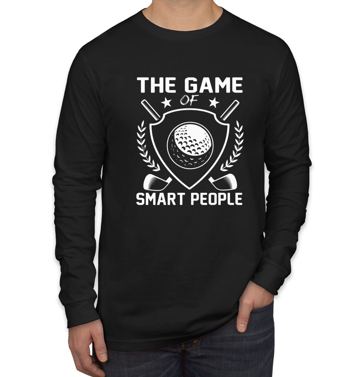 The Game Of Smart People Golf Men's Long Sleeve Shirt