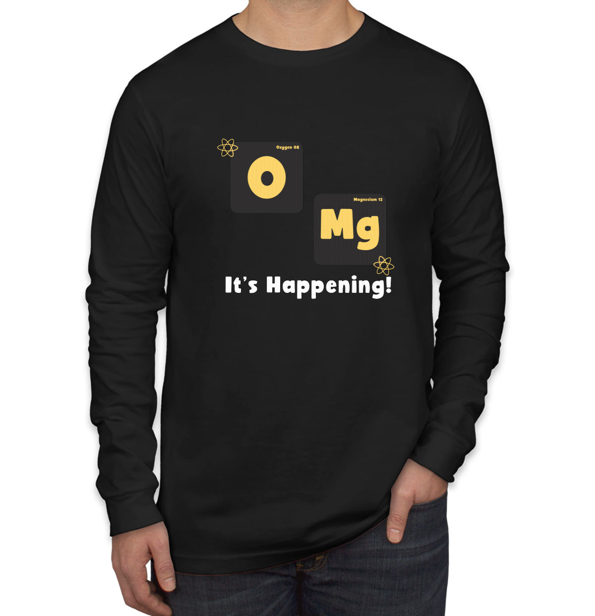 Omg It's Happening Funny Periodic Table Men's Long Sleeve Shirt