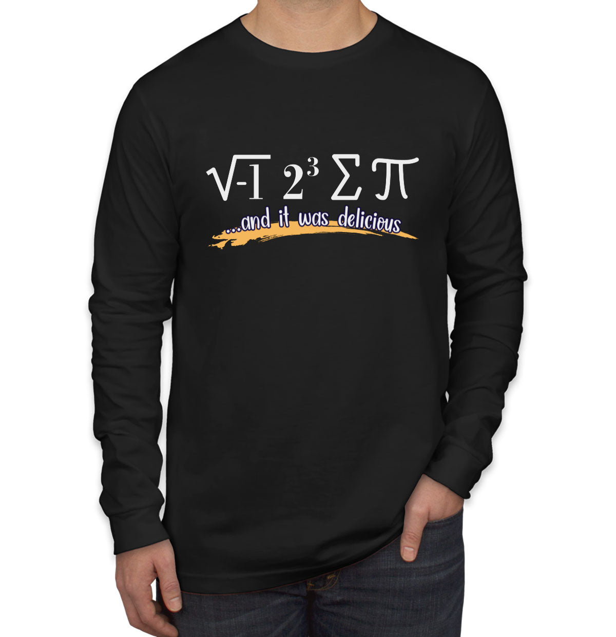 I Ate Some Pie and It Was Delicious Pi Day Math Men's Long Sleeve Shirt