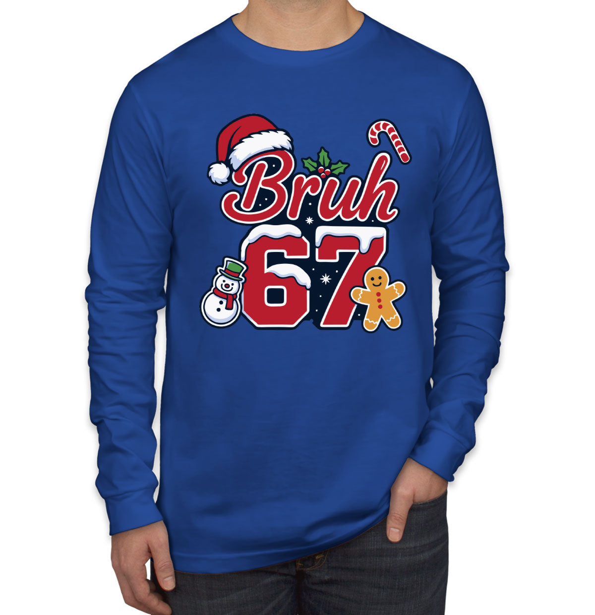 67 Sixty Seven Bruh Christmas Men's Long Sleeve Shirt
