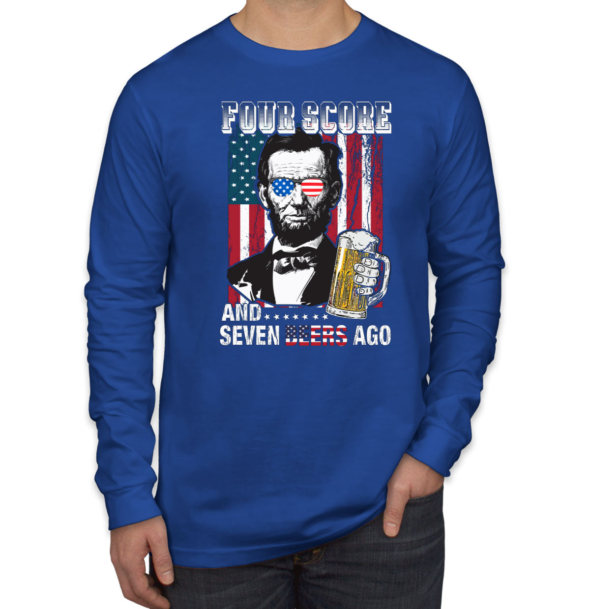 Four Score And Seven Beers Ago Men's Long Sleeve Shirt