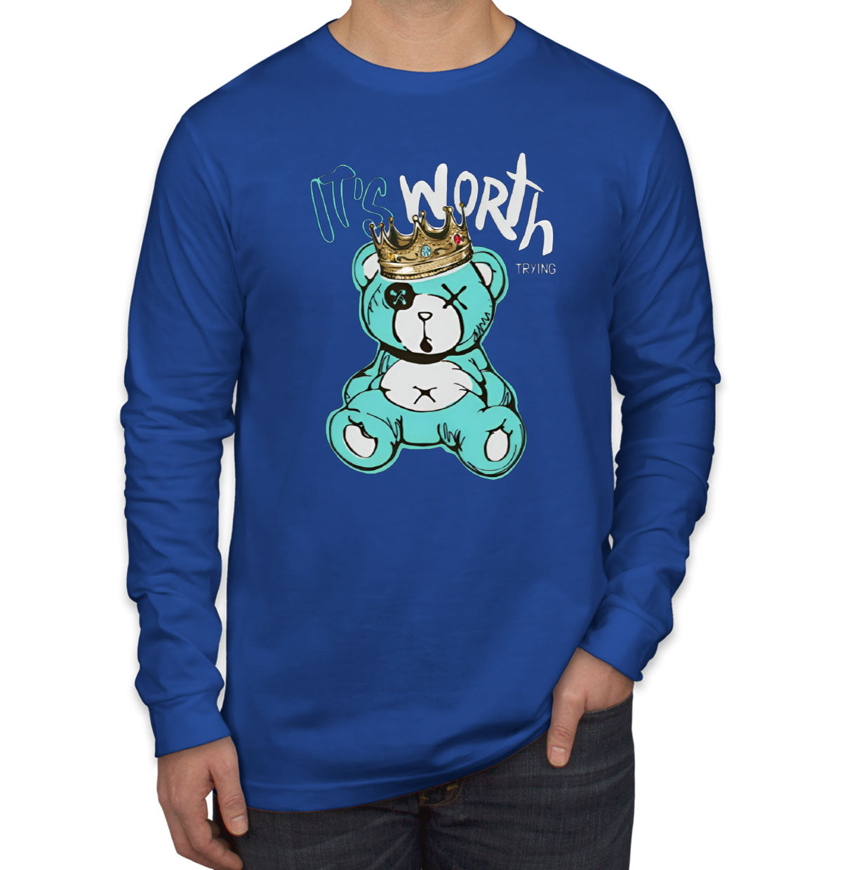 It's Worth Trying Teddy Bear Men's Long Sleeve Shirt