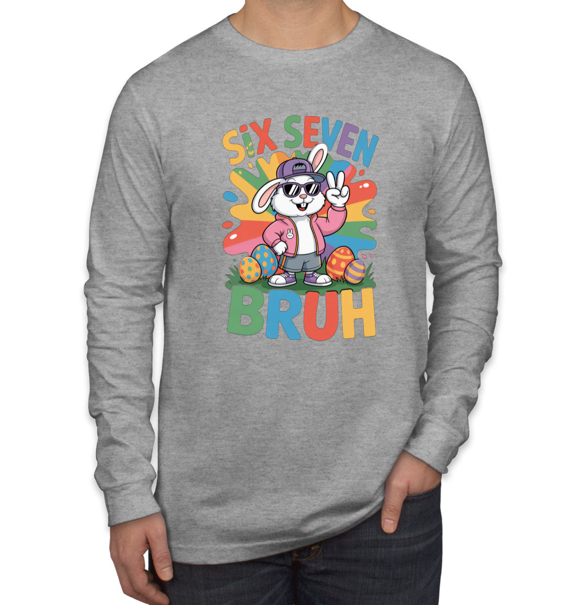 Six Seven Sixty Seven Bruh Bunny Easter Men's Long Sleeve Shirt