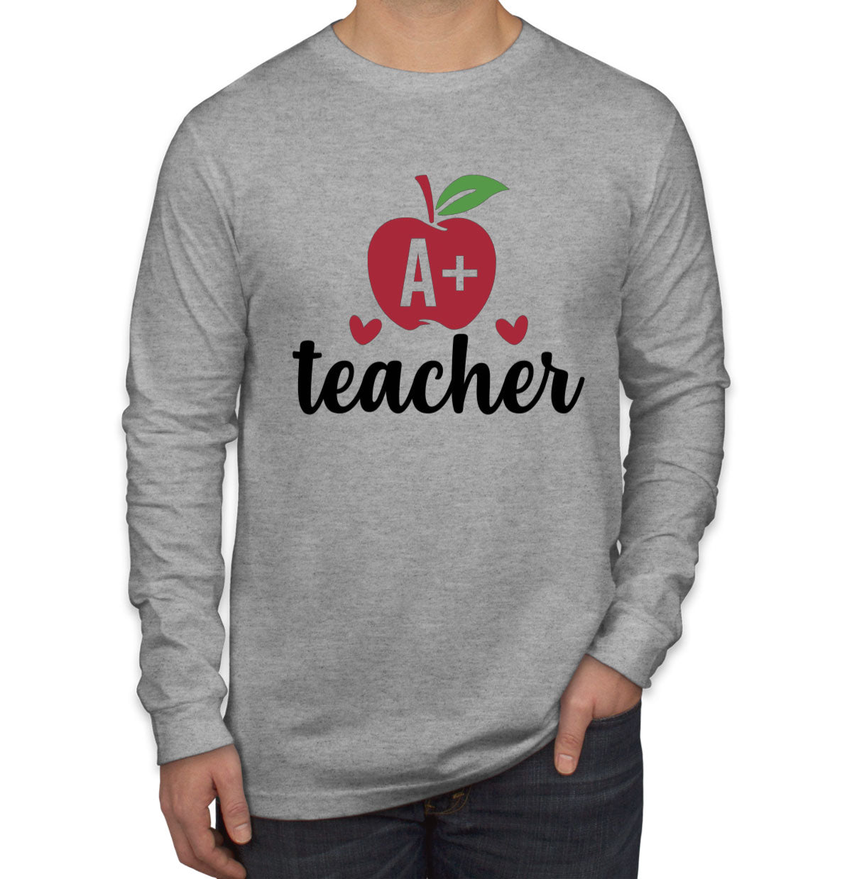 A+ Teacher Men's Long Sleeve Shirt