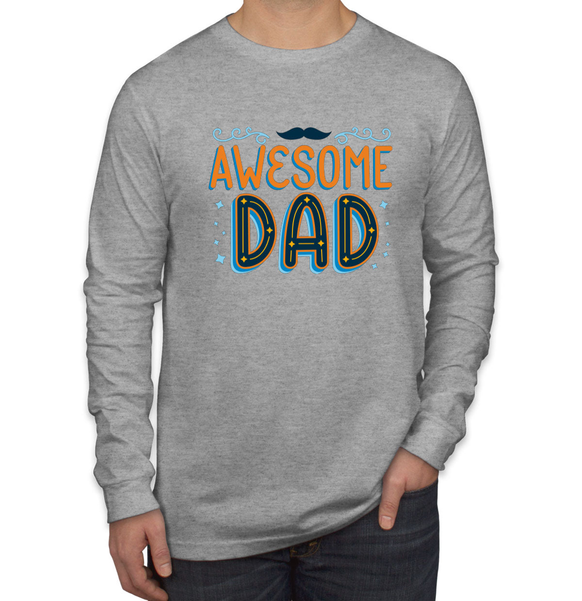 Awesome Dad Father's Day Men's Long Sleeve Shirt