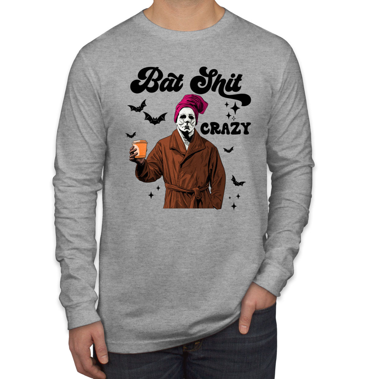 Bat Shit Crazy Myers Halloween Men's Long Sleeve Shirt