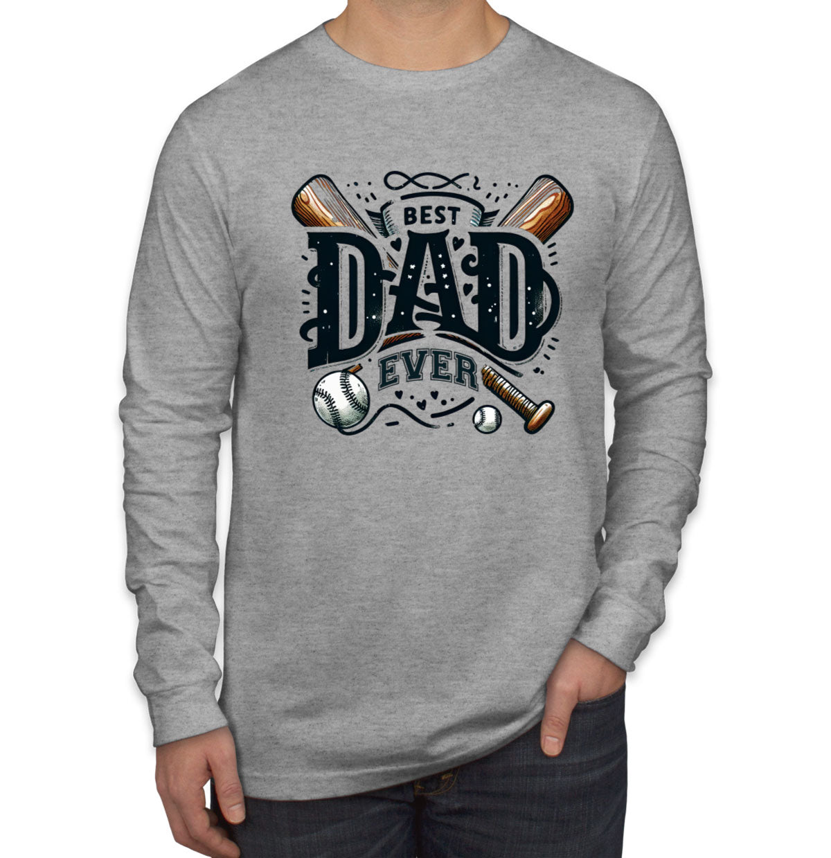 Best Dad Ever Baseball Father's Day Men's Long Sleeve Shirt