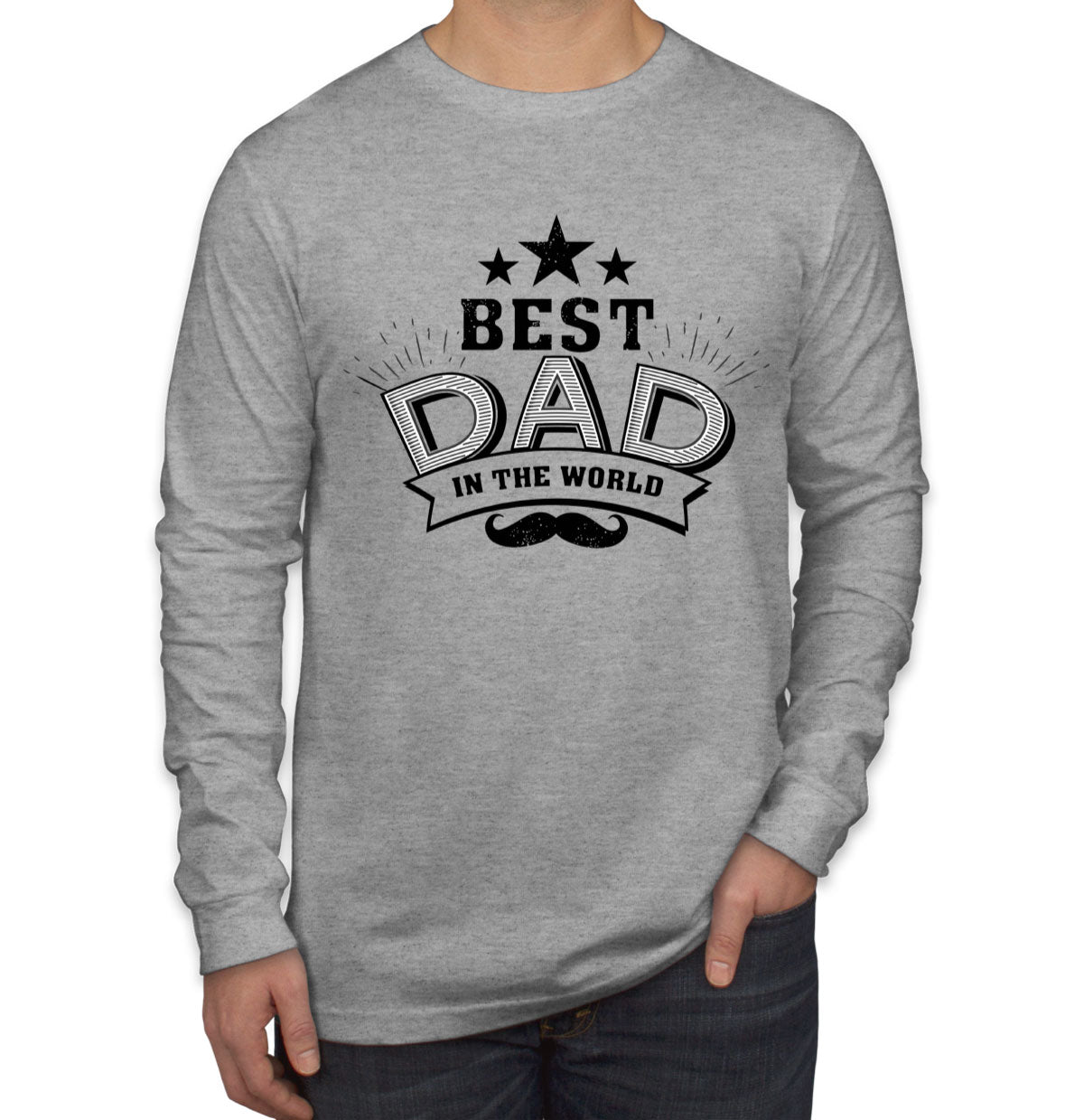 Best Dad In The World Men's Long Sleeve Shirt