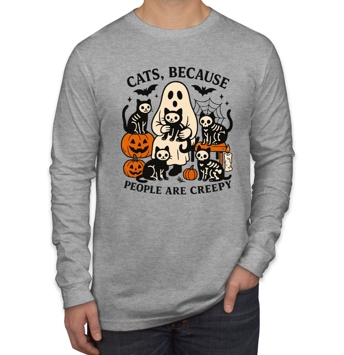 Cats, Because People Are Creepy Men's Long Sleeve Shirt