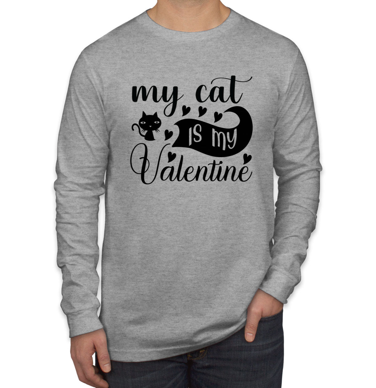 My Cat Is My Valentine Men's Long Sleeve Shirt