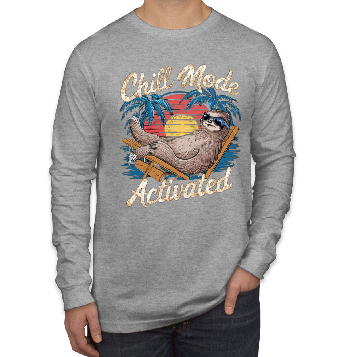 Chill Mode Activated Sloth Men's Long Sleeve Shirt