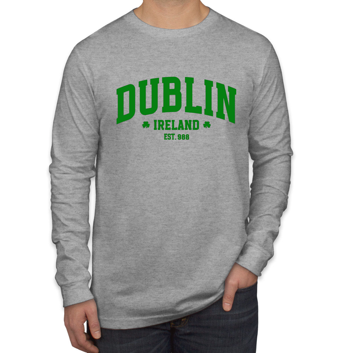 Dublin Ireland St. Patrick's Day Men's Long Sleeve Shirt